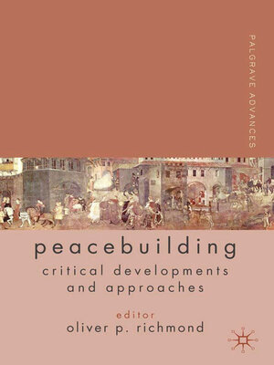 cover image of Palgrave Advances in Peacebuilding